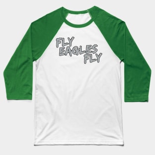 Fly Eagles Fly Baseball T-Shirt